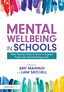 Couverture_Mental Wellbeing In Schools