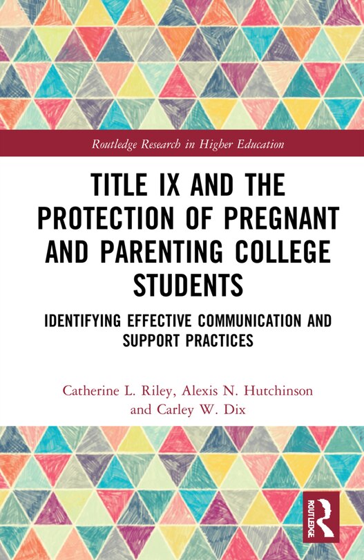 Front cover_Title Ix And The Protection Of Pregnant And Parenting College Students