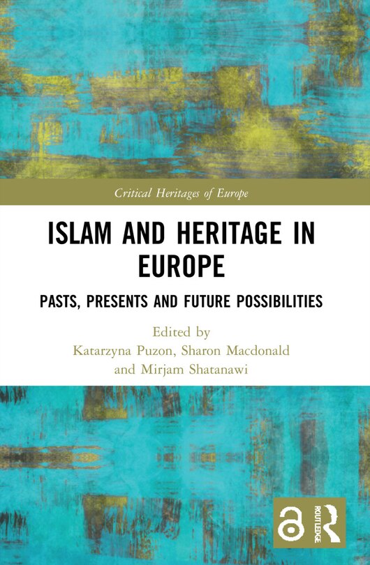 Front cover_Islam and Heritage in Europe