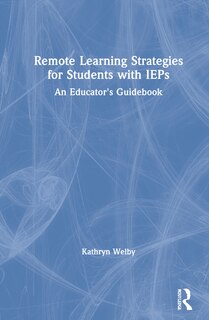Couverture_Remote Learning Strategies For Students With Ieps