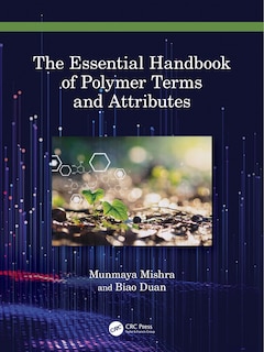 Couverture_The Essential Handbook of Polymer Terms and Attributes