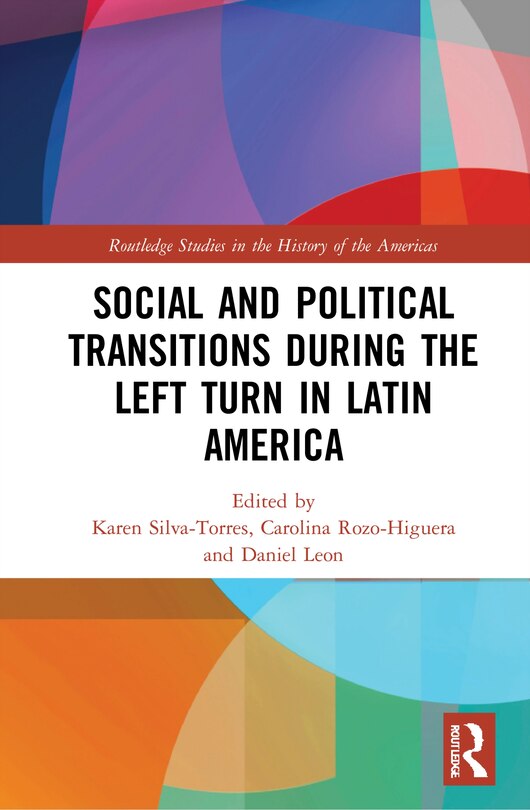 Couverture_Social and Political Transitions During the Left Turn in Latin America