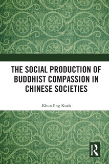 Couverture_The Social Production of Buddhist Compassion in Chinese Societies