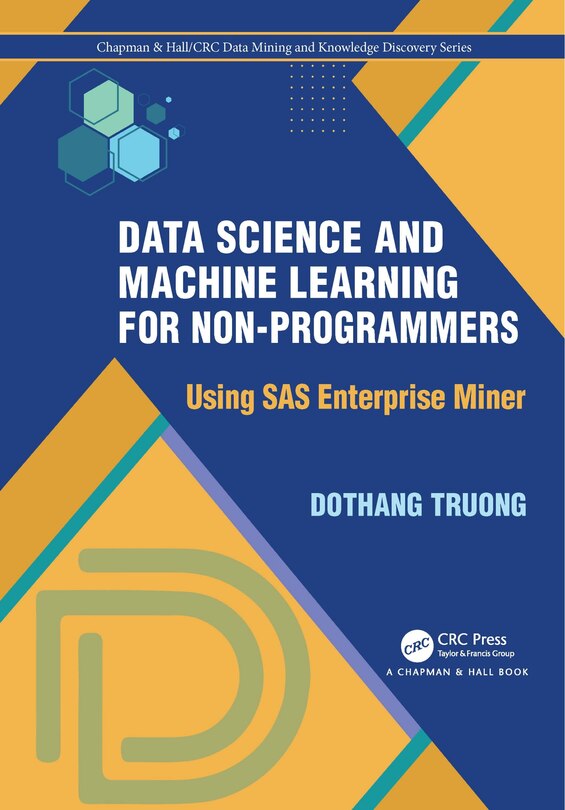 Front cover_Data Science and Machine Learning for Non-Programmers