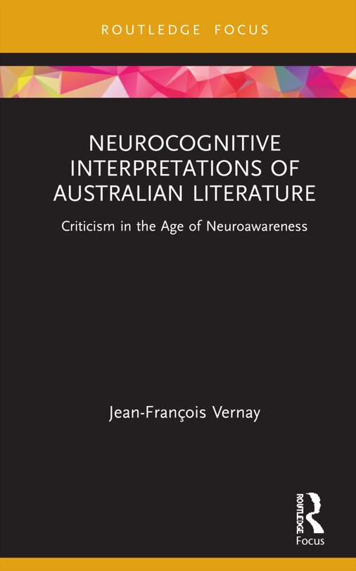 Couverture_Neurocognitive Interpretations Of Australian Literature