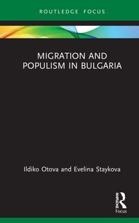 Front cover_Migration And Populism In Bulgaria