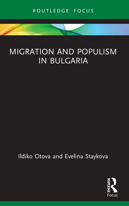 Front cover_Migration and Populism in Bulgaria
