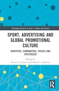Couverture_Sport, Advertising and Global Promotional Culture