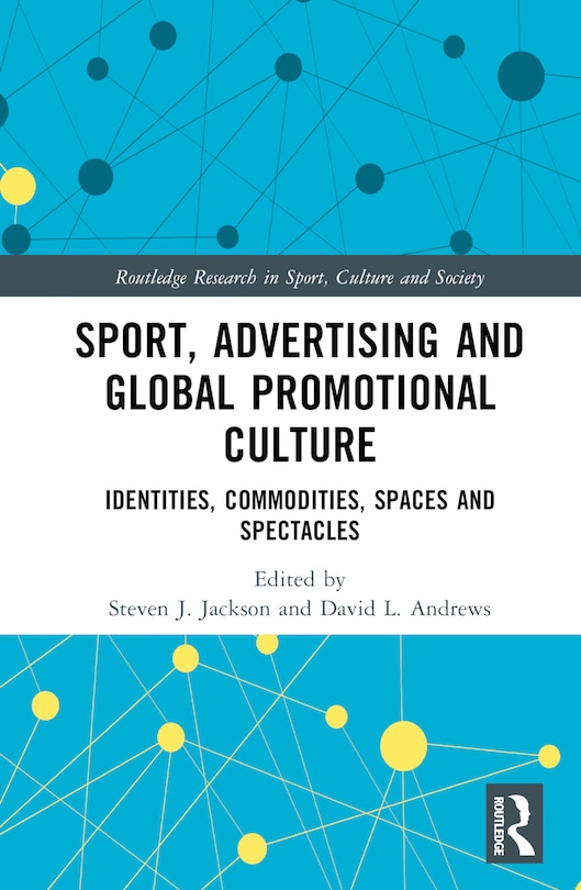 Couverture_Sport, Advertising and Global Promotional Culture