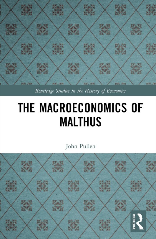 Front cover_The Macroeconomics of Malthus