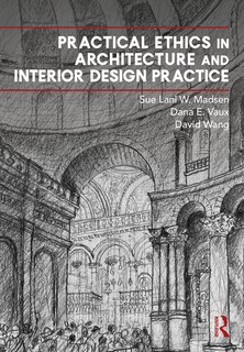 Front cover_Practical Ethics in Architecture and Interior Design Practice