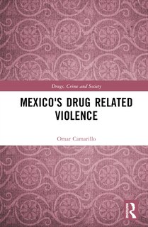 Front cover_Mexico's Drug-Related Violence