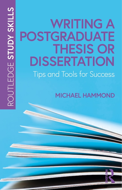 Front cover_Writing A Postgraduate Thesis Or Dissertation