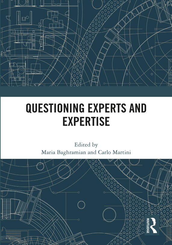 Front cover_Questioning Experts and Expertise
