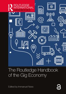 Front cover_The Routledge Handbook of the Gig Economy