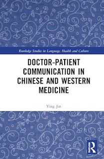 Couverture_Doctor-patient Communication In Chinese And Western Medicine