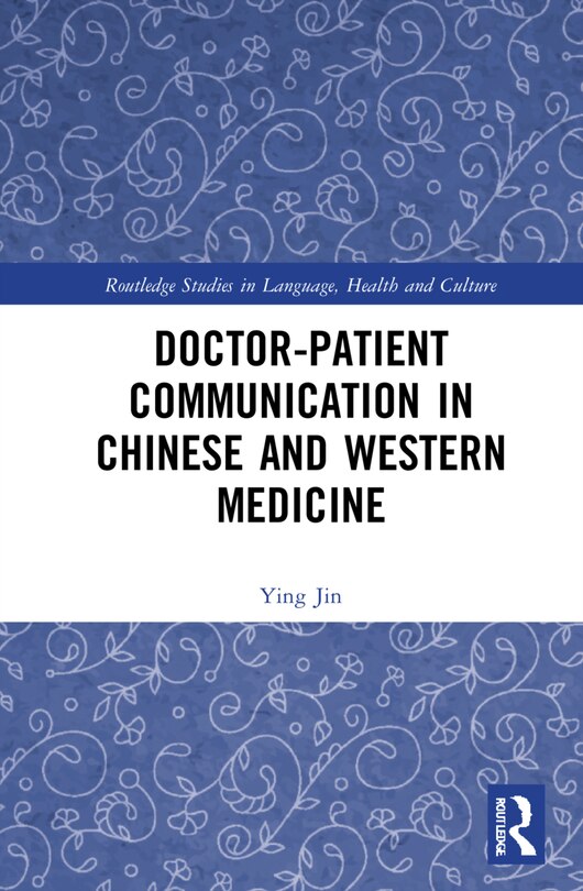 Couverture_Doctor-patient Communication In Chinese And Western Medicine