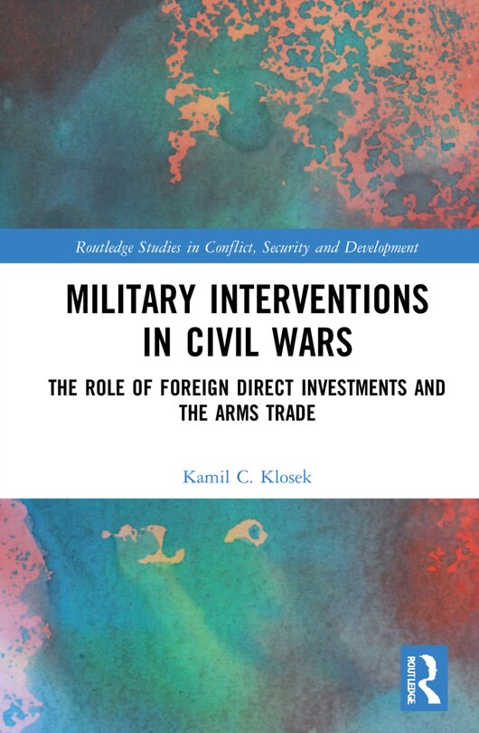 Front cover_Military Interventions In Civil Wars