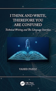 Front cover_I Think And Write, Therefore You Are Confused