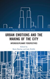 Front cover_Urban Emotions and the Making of the City