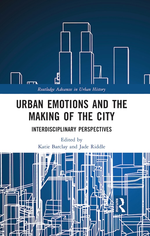 Front cover_Urban Emotions and the Making of the City