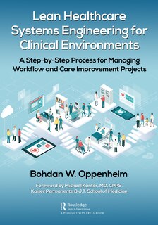 Front cover_Lean Healthcare Systems Engineering For Clinical Environments
