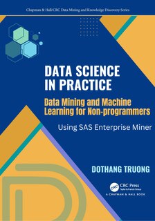Front cover_Data Science and Machine Learning for Non-Programmers