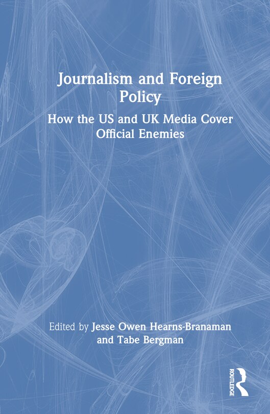 Front cover_Journalism and Foreign Policy