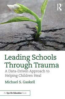 Couverture_Leading Schools Through Trauma