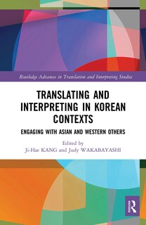 Couverture_Translating And Interpreting In Korean Contexts