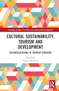 Front cover_Cultural Sustainability, Tourism and Development