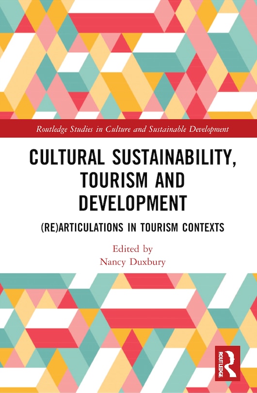 Front cover_Cultural Sustainability, Tourism and Development