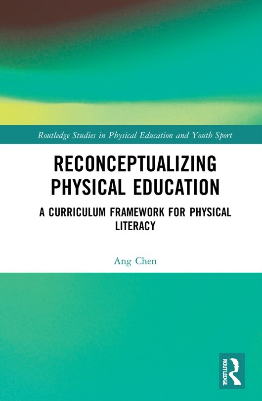 Front cover_Reconceptualizing Physical Education