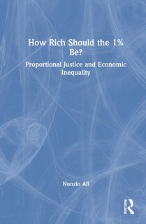 Front cover_How Rich Should the 1% Be?