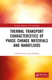 Front cover_Thermal Transport Characteristics of Phase Change Materials and Nanofluids