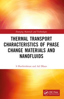 Front cover_Thermal Transport Characteristics of Phase Change Materials and Nanofluids