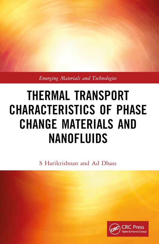 Front cover_Thermal Transport Characteristics of Phase Change Materials and Nanofluids