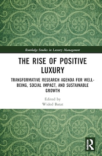 Front cover_Rise of Positive Luxury
