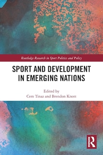 Front cover_Sport and Development in Emerging Nations