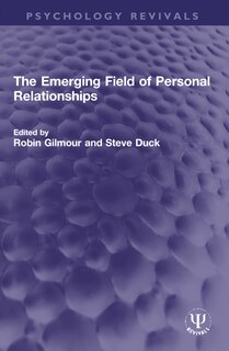 Front cover_The Emerging Field of Personal Relationships