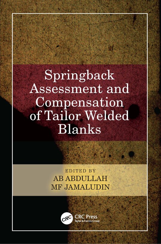 Couverture_Springback Assessment and Compensation of Tailor Welded Blanks