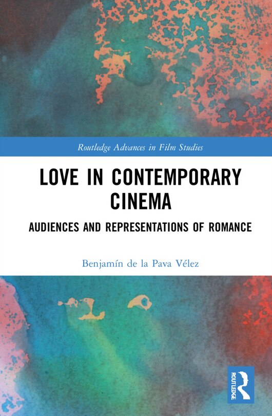 Front cover_Love In Contemporary Cinema