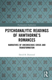 Couverture_Psychoanalytic Readings of Hawthorne's Romances