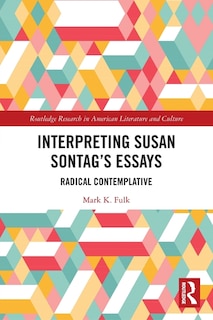 Front cover_Interpreting Susan Sontag's Essays