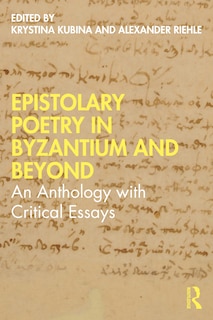 Front cover_Epistolary Poetry In Byzantium And Beyond