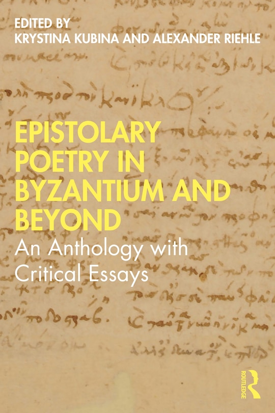 Front cover_Epistolary Poetry In Byzantium And Beyond