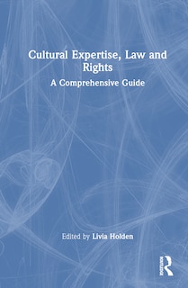 Front cover_Cultural Expertise, Law, and Rights