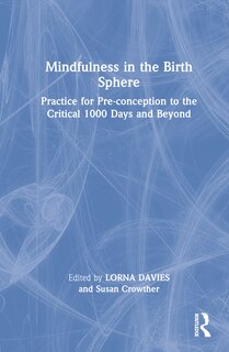 Front cover_Mindfulness in the Birth Sphere