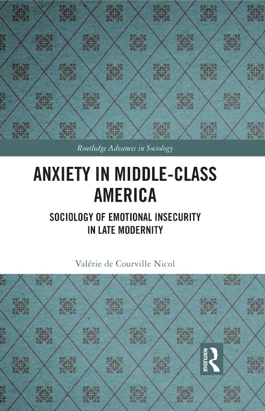 Couverture_Anxiety in Middle-Class America