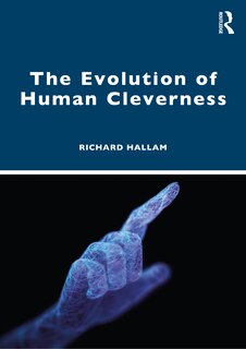 Front cover_The Evolution Of Human Cleverness